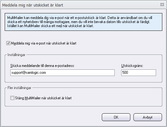 Dialogrutan Meddela mig när utskicket är klart