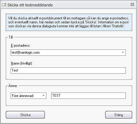 Dialogrutan 'Skicka ett testmeddelande' - Med prefix/suffix