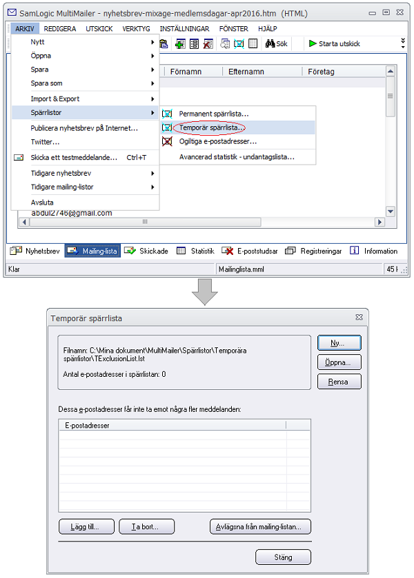 Bilden visar hur du öppnar dialogrutan 'Temporär spärrlista' i MultiMailer