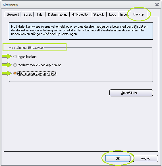 Dialogrutan 'Alternativ' - fliken 'Backup'.